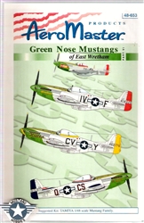 Aero Master Decals 1/48 GREEN NOSE MUSTANGS OF EAST WRETHAM PART 6