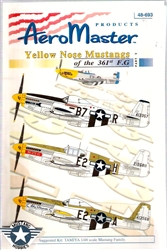 Aero Master Decals 1/48 YELLOW NOSE MUSTANGS OF THE 361st FG PART 5