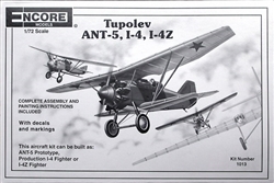 ENCORE MODELS 1/72 Tupolev ANT-5, I-4, I-4Z
