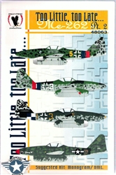 Eagle Strike Productions 1/48 TOO LITTLE TOO LATE Me-262 PART 2