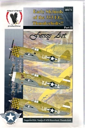 Eagle Strike Productions 1/48 EARLY SKYBIRDS OF THE 353 FG P-47 THUNDERBOLTS FANCY ART  PART 2