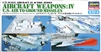 HASEGAWA 1/72 Aircraft Weapons: IV U.S. Air To Ground Missiles