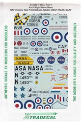 XTRADECALS 1/72 AS IT MIGHT HAVE BEEN PT.1 RAF EMPIRE TEST PILOT SCHOOL, NASA, USAF, RCAF, SAAF