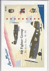 Aero Master Decals 1/48 4TH FIGHTER GROUP EARLY DAYS . PT III