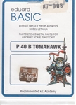 EDUARD BASIC 1/72 P-40B TOMAHAWK FOR ACADEMY KIT