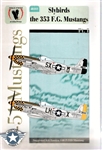 Eagle Strike Productions 1/48 SKYBIRDS the 353rd FG P-51 MUSTANGS PART 1