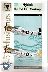 Eagle Strike Productions 1/48 SKYBIRDS the 353rd FG P-51 MUSTANGS PART 1