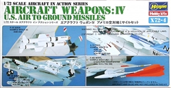 HASEGAWA 1/72 Aircraft Weapons: IV U.S. Air To Ground Missiles