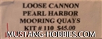 LOOSE CANNON 1/700 PEARL HARBOR MOORING QUAYS