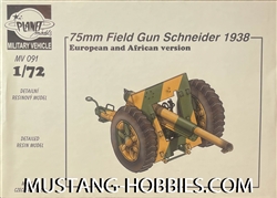 PLANET MODELS  1/72 75mm Field Gun Schneider 1938