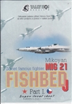 TALLY HO 1/72 MIKOYAN SOVIET FAMOUS MIG 21 FISHBED J PART1