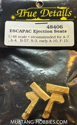 TRUE DETAILS 1/48 ESCAPAC EJECTION SEATS FOR A-7, B-57, A-4, S-3, EARLY A-10, F-15,
