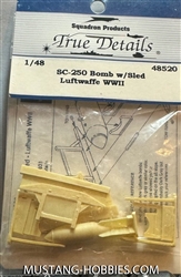TRUE DETAILS 1/48 SC-250 BOMB W/SLED LUFTWAFFE WWII