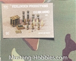 VERLINDEN PRODUCTIONS 1/35 90MM AMMO