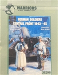 WARRIORS 1/35 GERMAN SOLDIER CENTRAL FRONT 1943-45 (2 figs)
